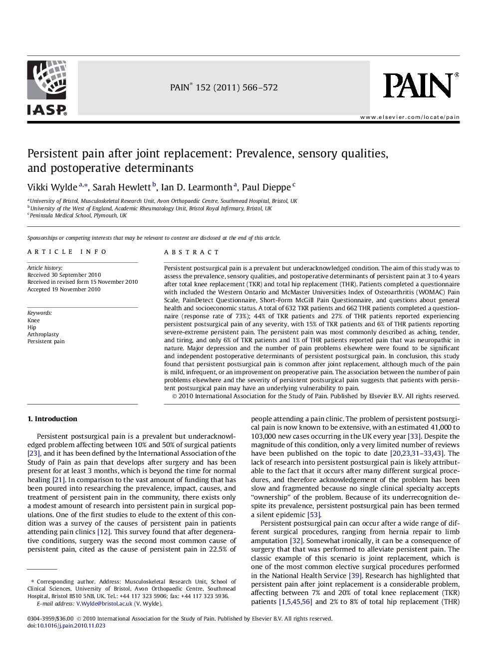 Persistent pain after joint replacement: Prevalence, sensory qualities, and postoperative determinants