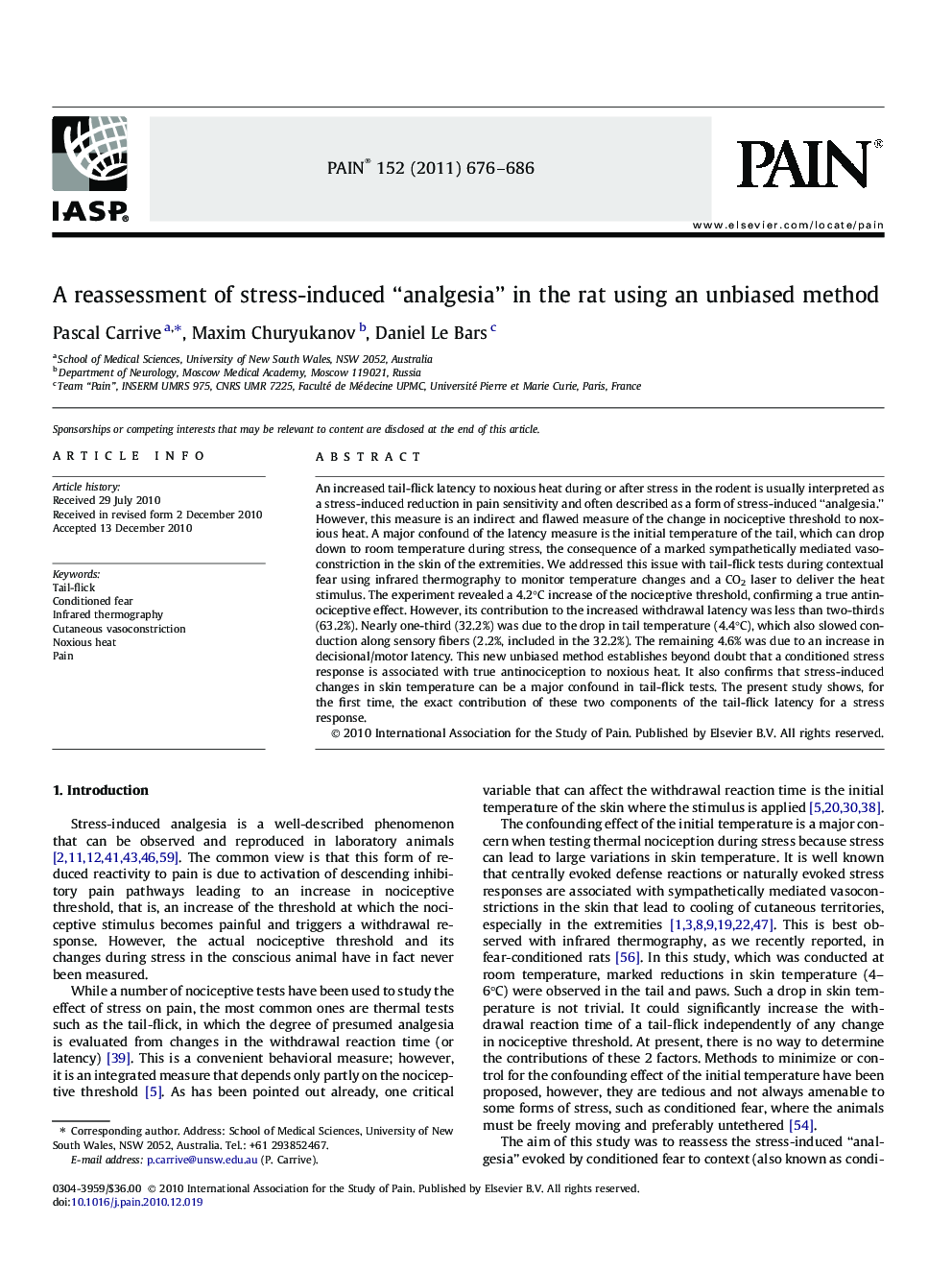 A reassessment of stress-induced “analgesia” in the rat using an unbiased method