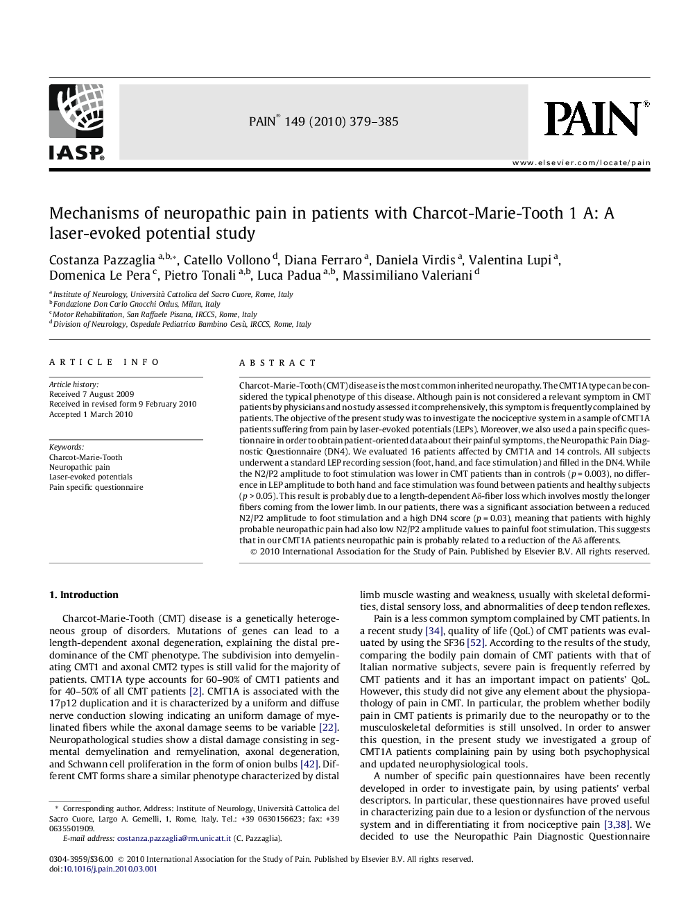 Mechanisms of neuropathic pain in patients with Charcot-Marie-Tooth 1 A: A laser-evoked potential study