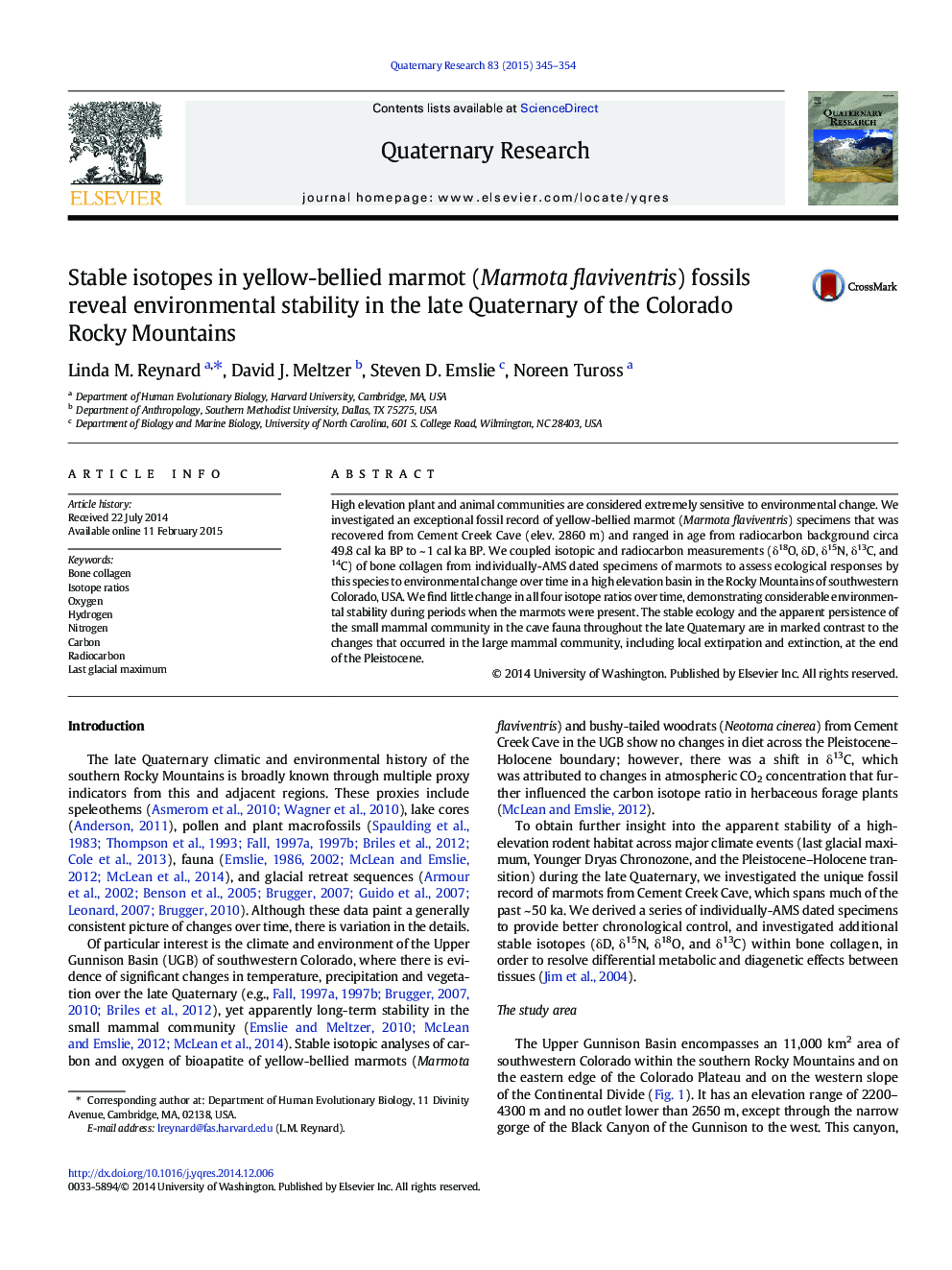 Stable isotopes in yellow-bellied marmot (Marmota flaviventris) fossils reveal environmental stability in the late Quaternary of the Colorado Rocky Mountains