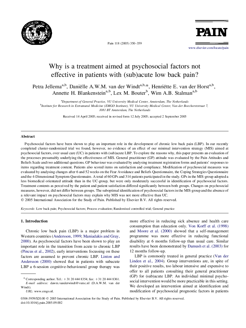 Why is a treatment aimed at psychosocial factors not effective in patients with (sub)acute low back pain?