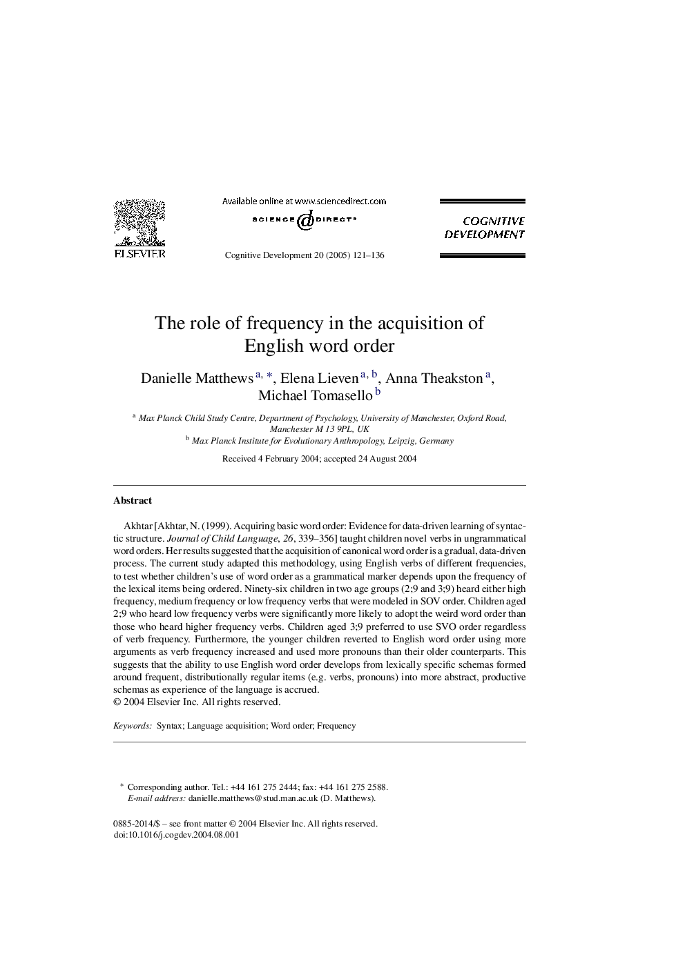 The role of frequency in the acquisition of English word order