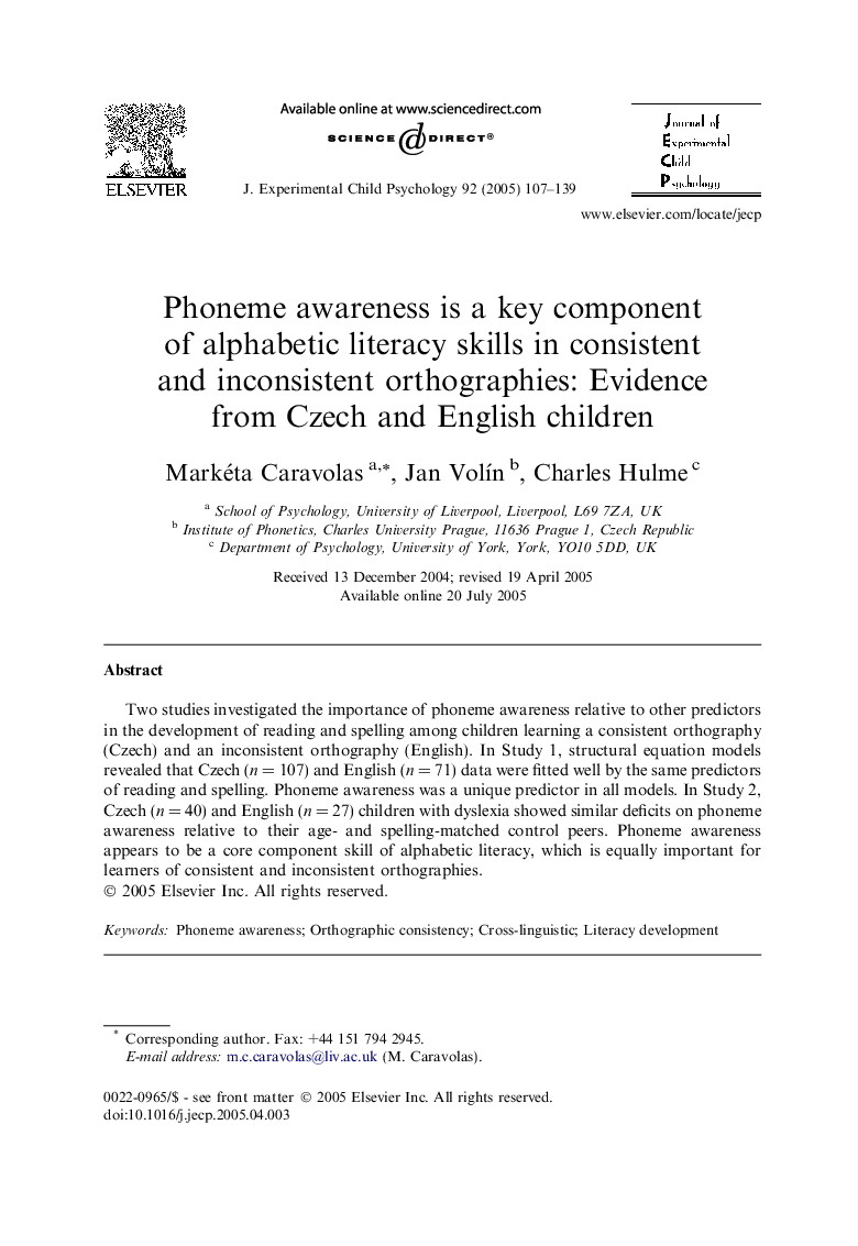 Phoneme awareness is a key component of alphabetic literacy skills in consistent and inconsistent orthographies: Evidence from Czech and English children