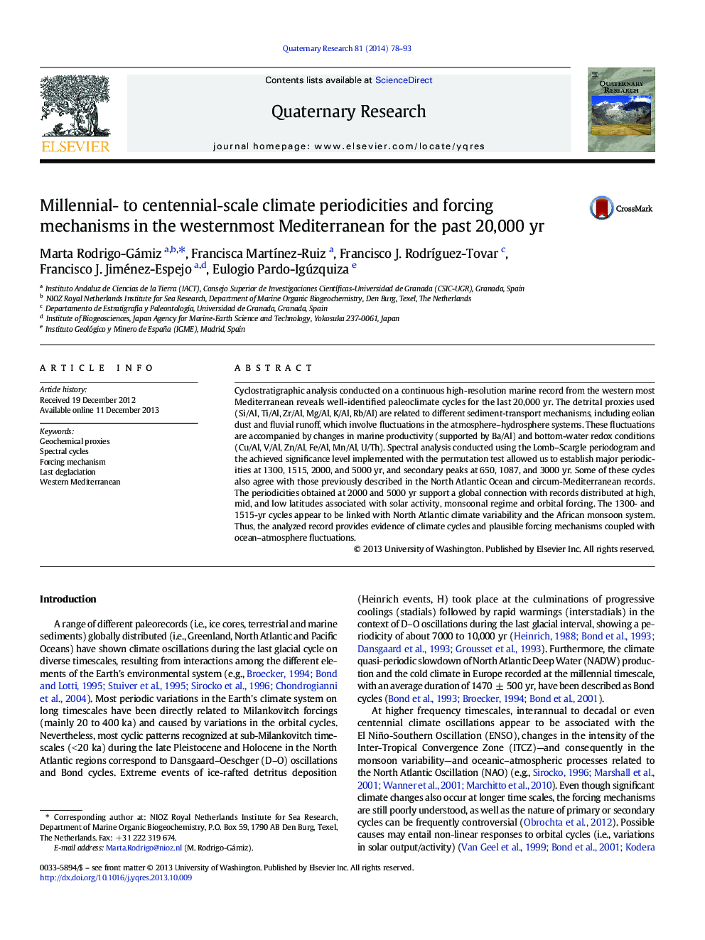 Millennial- to centennial-scale climate periodicities and forcing mechanisms in the westernmost Mediterranean for the past 20,000 yr