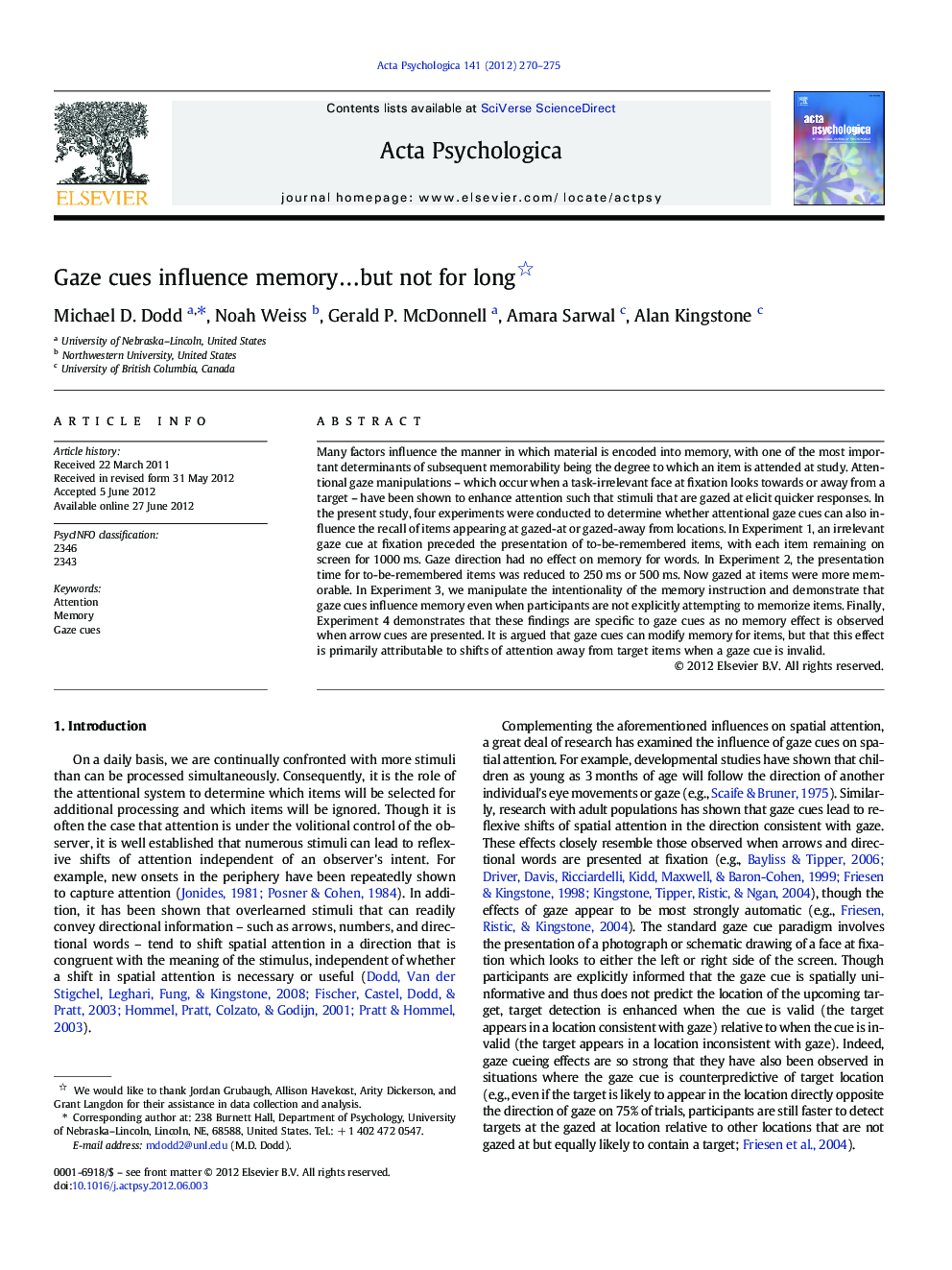 Gaze cues influence memoryâ¦but not for long