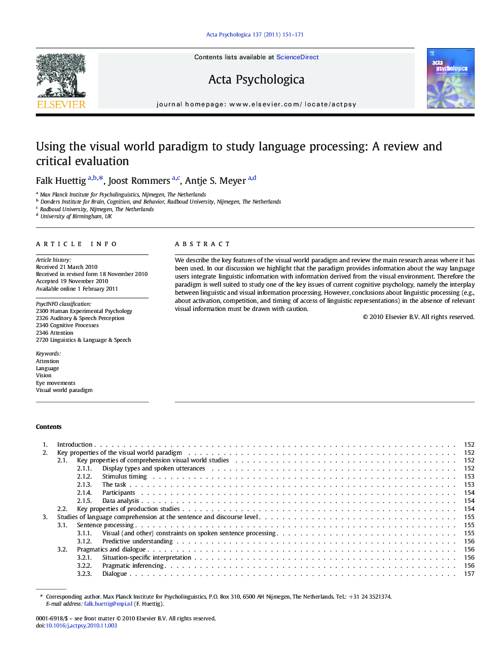 Using the visual world paradigm to study language processing: A review and critical evaluation
