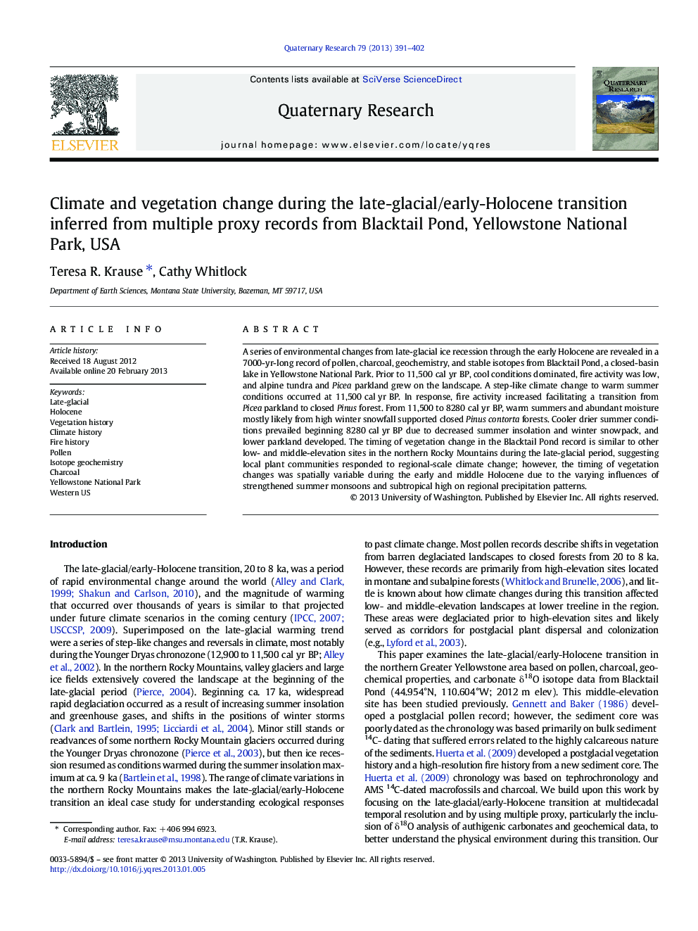 عکس صفحه اول مقاله: Climate and vegetation change during the late-glacial/early-Holocene transition inferred from multiple proxy records from Blacktail Pond, Yellowstone National Park, USA Climate and vegetation change during the late-glacial/early-Holocene transition inferred from multiple proxy records from Blacktail Pond, Yellowstone National Park, USA