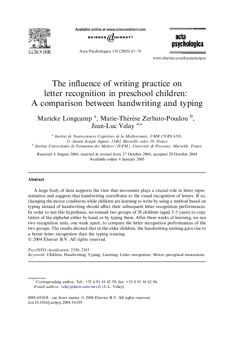 The influence of writing practice on letter recognition in preschool children: A comparison between handwriting and typing