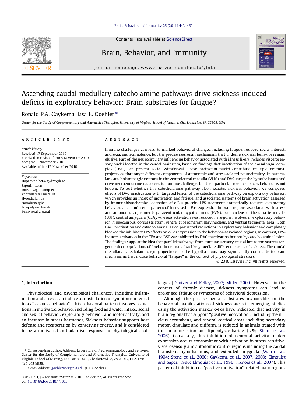 Ascending caudal medullary catecholamine pathways drive sickness-induced deficits in exploratory behavior: Brain substrates for fatigue?