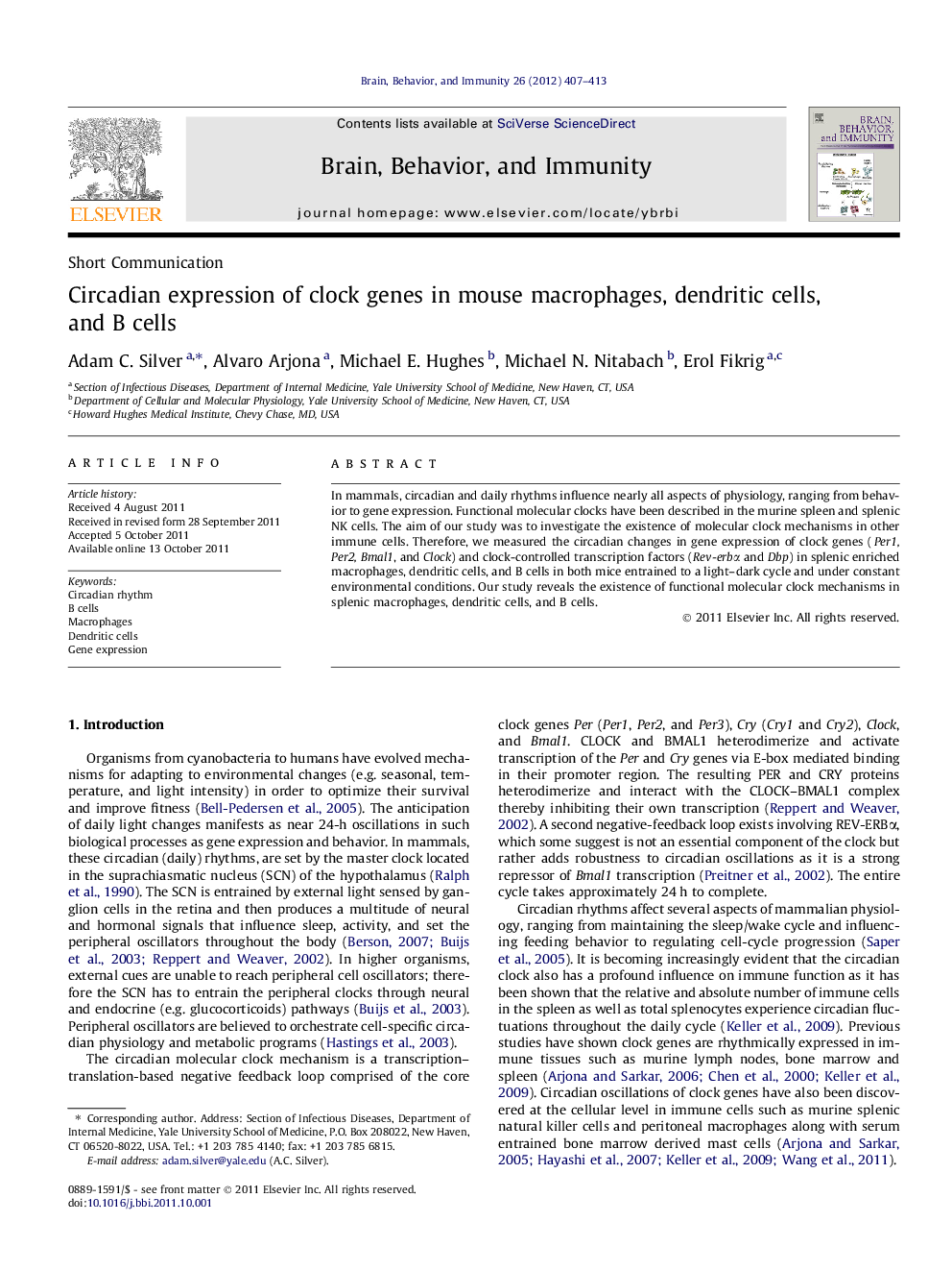 Circadian expression of clock genes in mouse macrophages, dendritic cells, and B cells