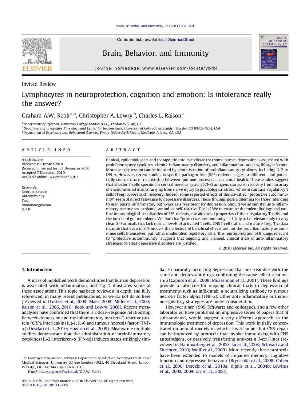 Lymphocytes in neuroprotection, cognition and emotion: Is intolerance really the answer?