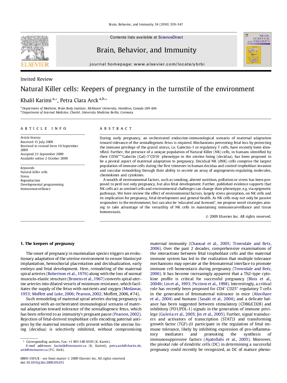 Natural Killer cells: Keepers of pregnancy in the turnstile of the environment