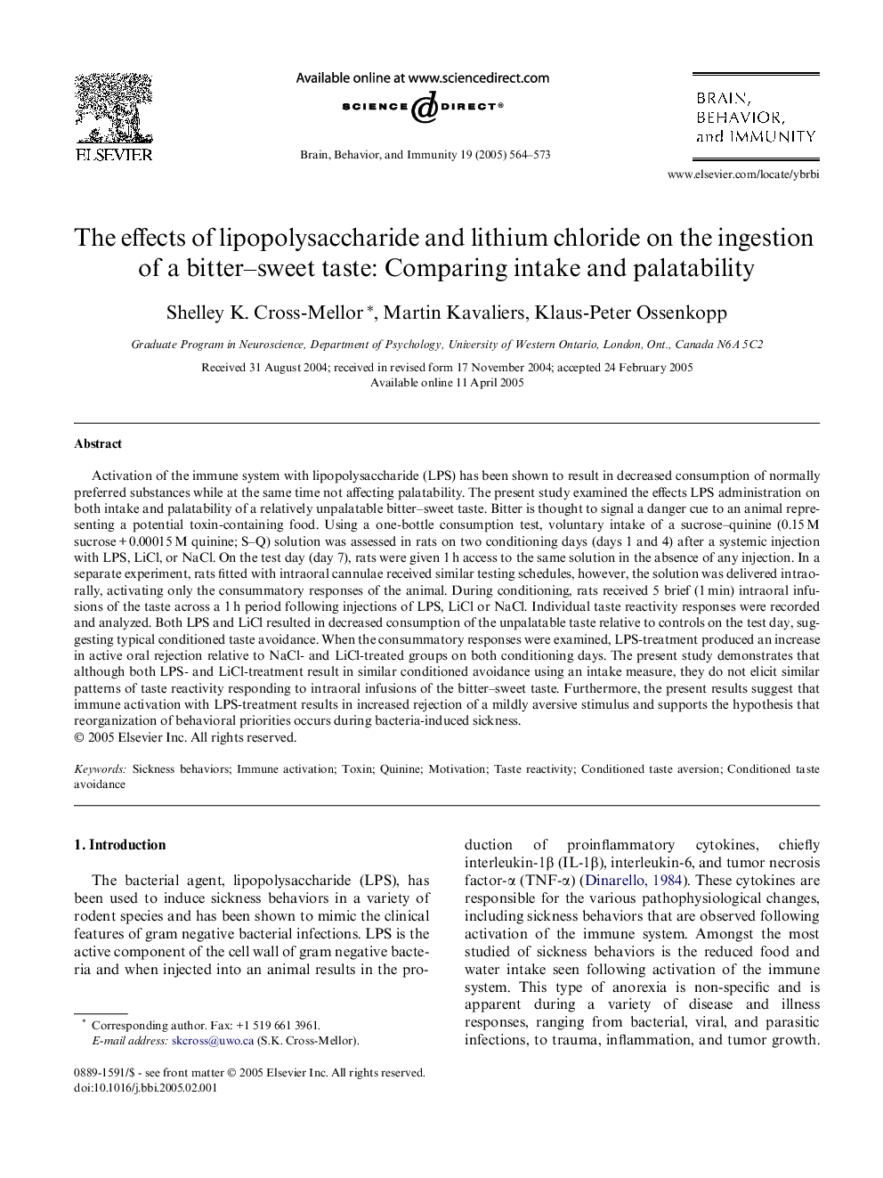 The effects of lipopolysaccharide and lithium chloride on the ingestion of a bitter-sweet taste: Comparing intake and palatability