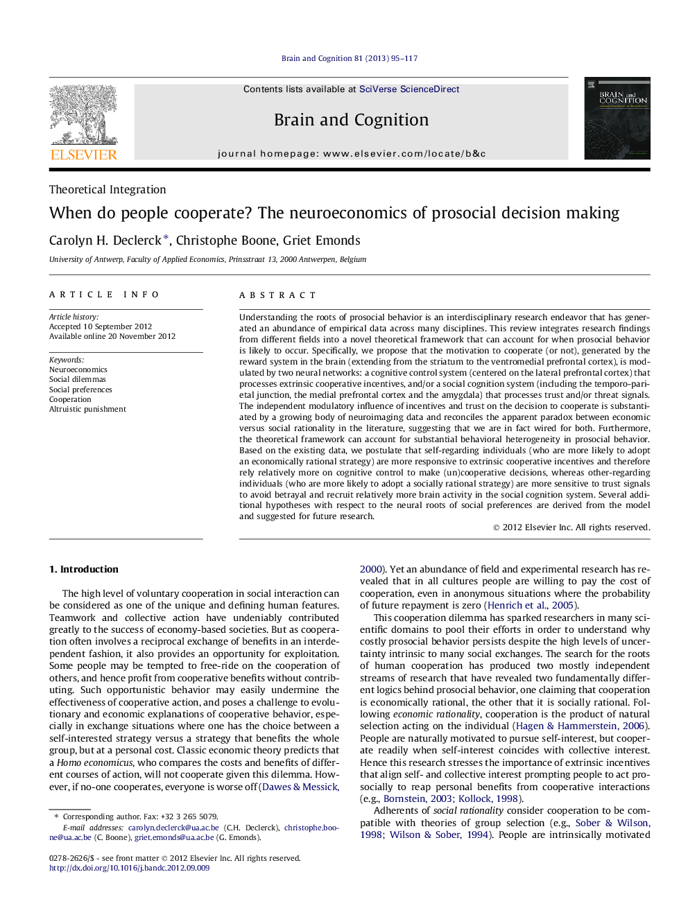 When do people cooperate? The neuroeconomics of prosocial decision making