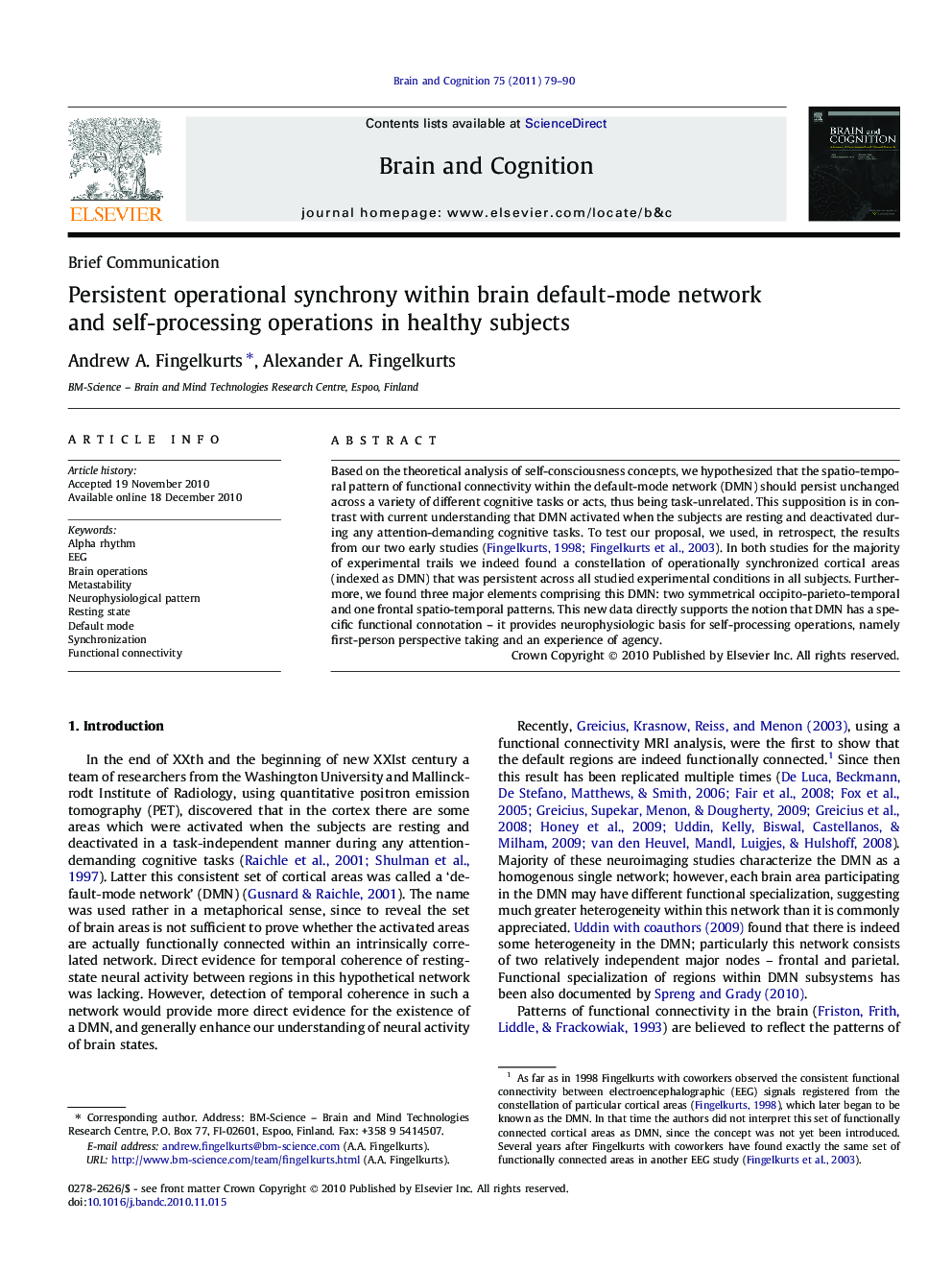 Persistent operational synchrony within brain default-mode network and self-processing operations in healthy subjects