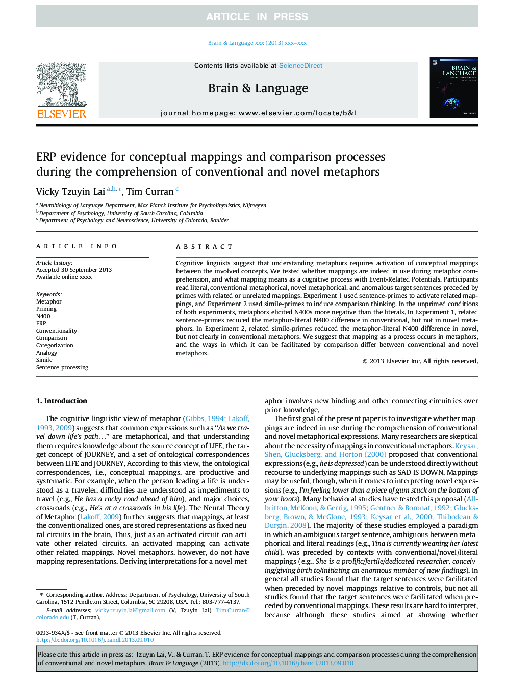 ERP evidence for conceptual mappings and comparison processes during the comprehension of conventional and novel metaphors