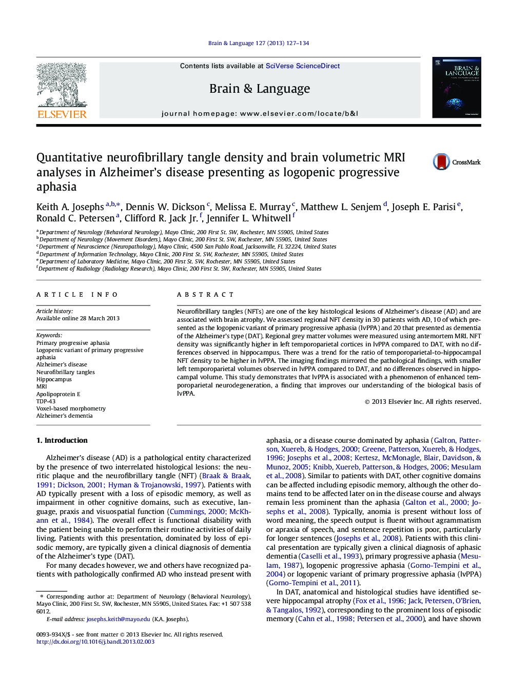 Quantitative neurofibrillary tangle density and brain volumetric MRI analyses in Alzheimer's disease presenting as logopenic progressive aphasia