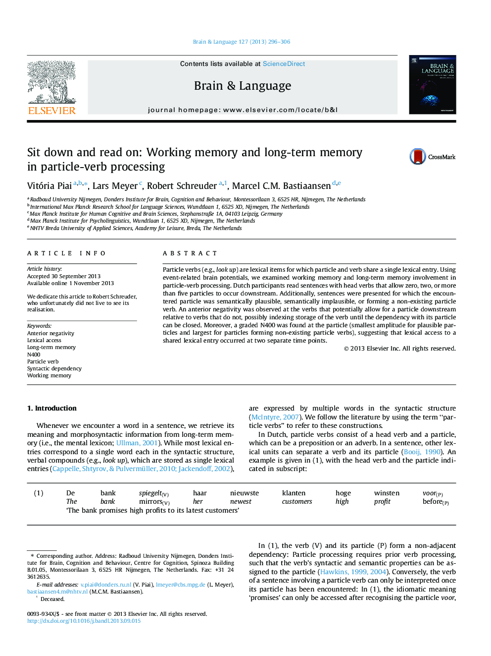 Sit down and read on: Working memory and long-term memory in particle-verb processing