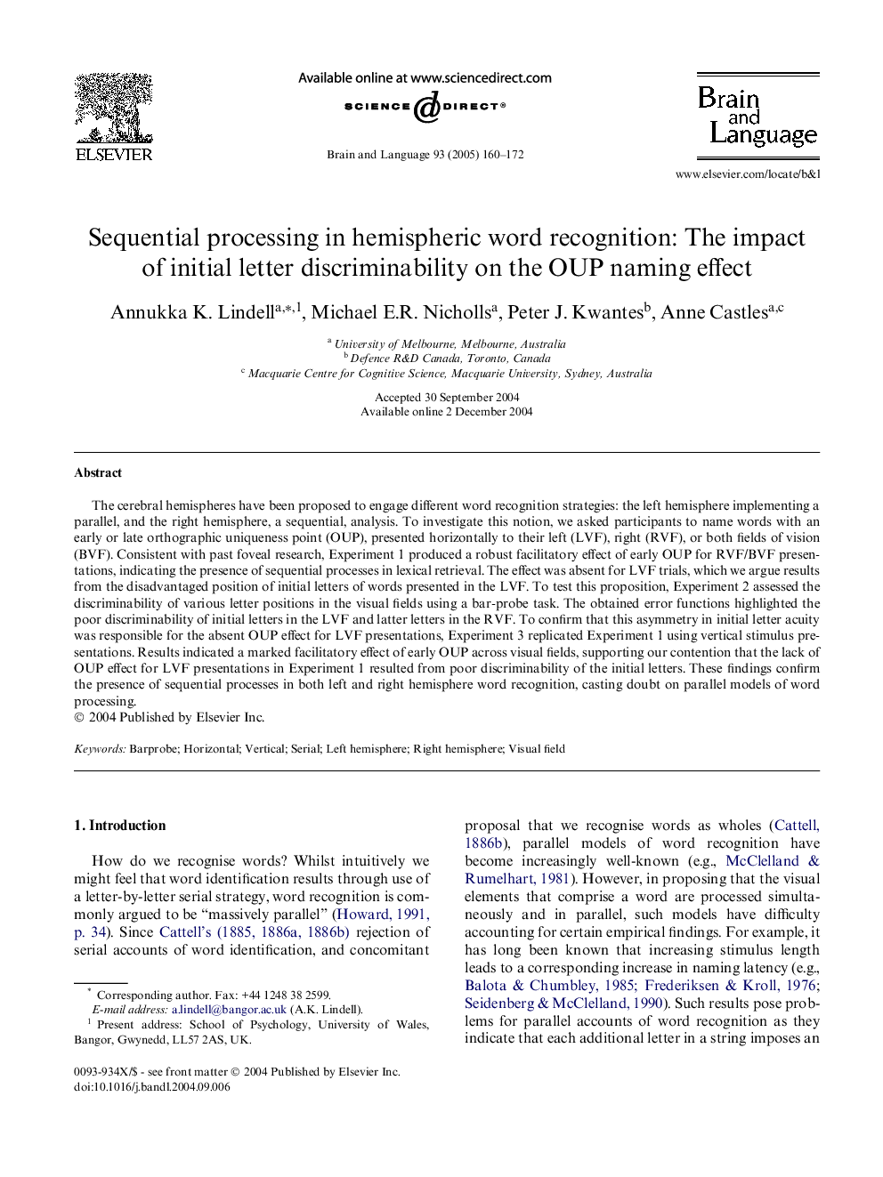 Sequential processing in hemispheric word recognition: The impact of initial letter discriminability on the OUP naming effect