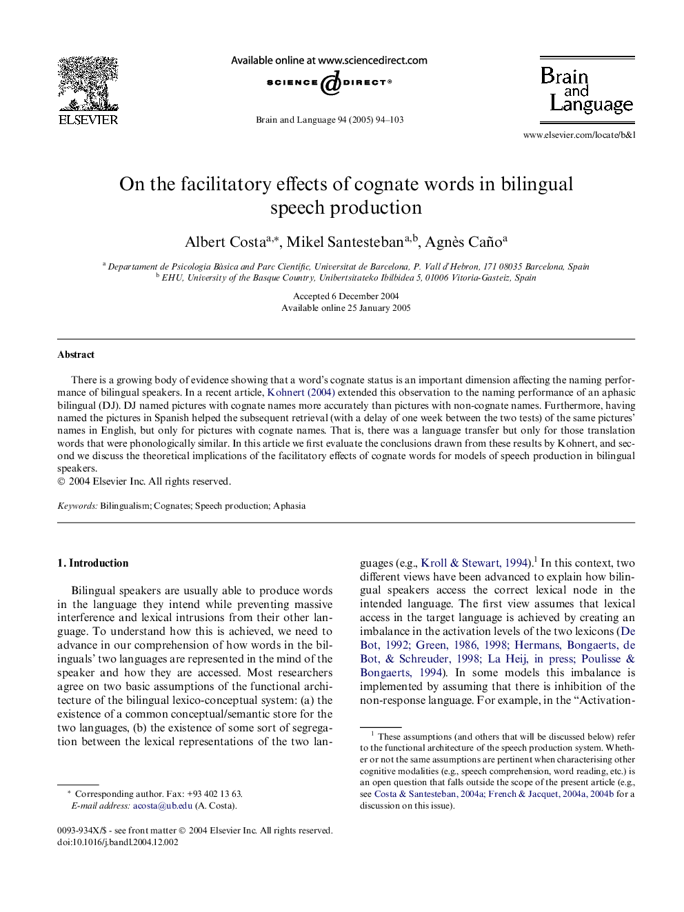 On the facilitatory effects of cognate words in bilingual speech production