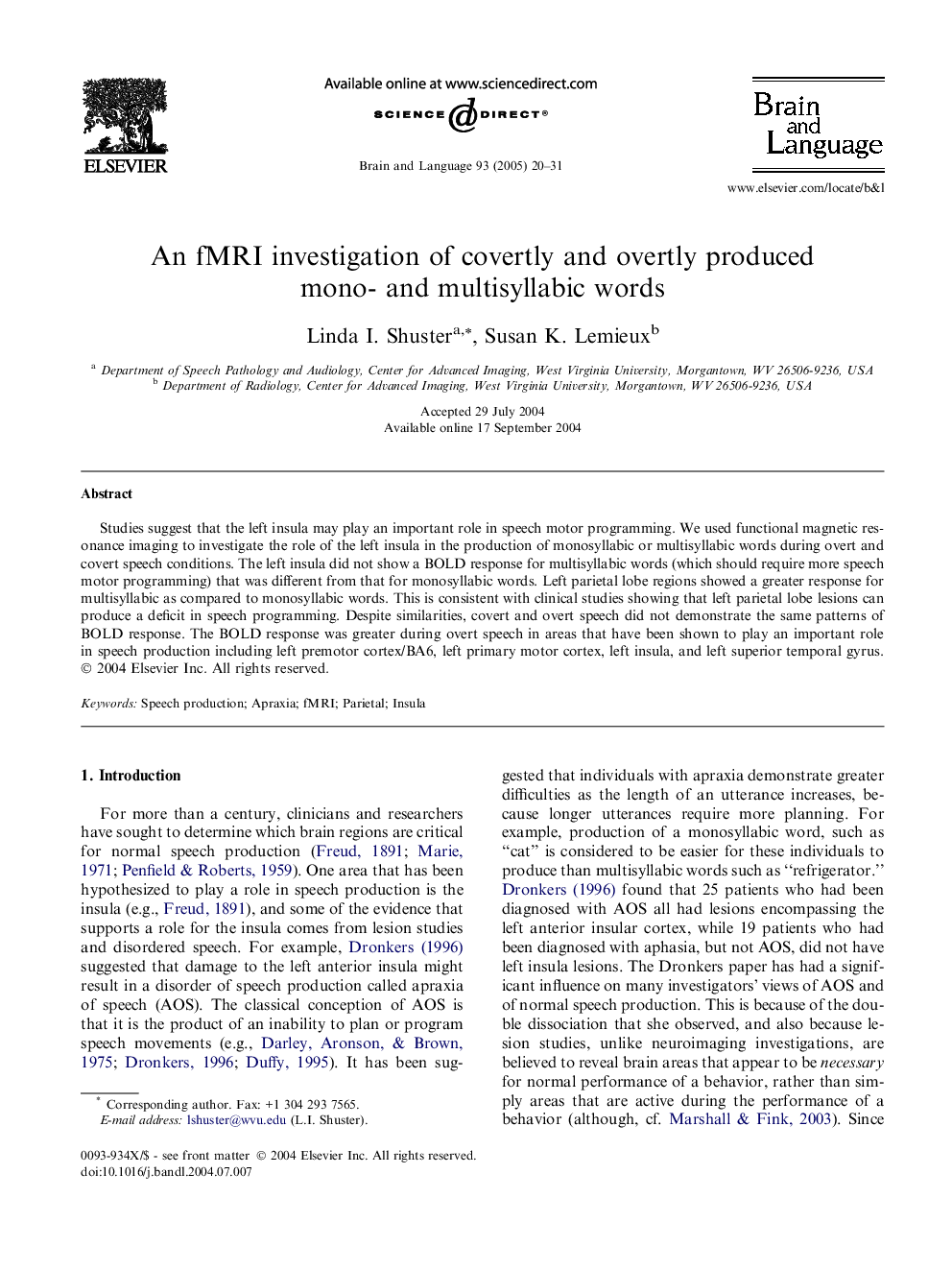 An fMRI investigation of covertly and overtly produced mono- and multisyllabic words