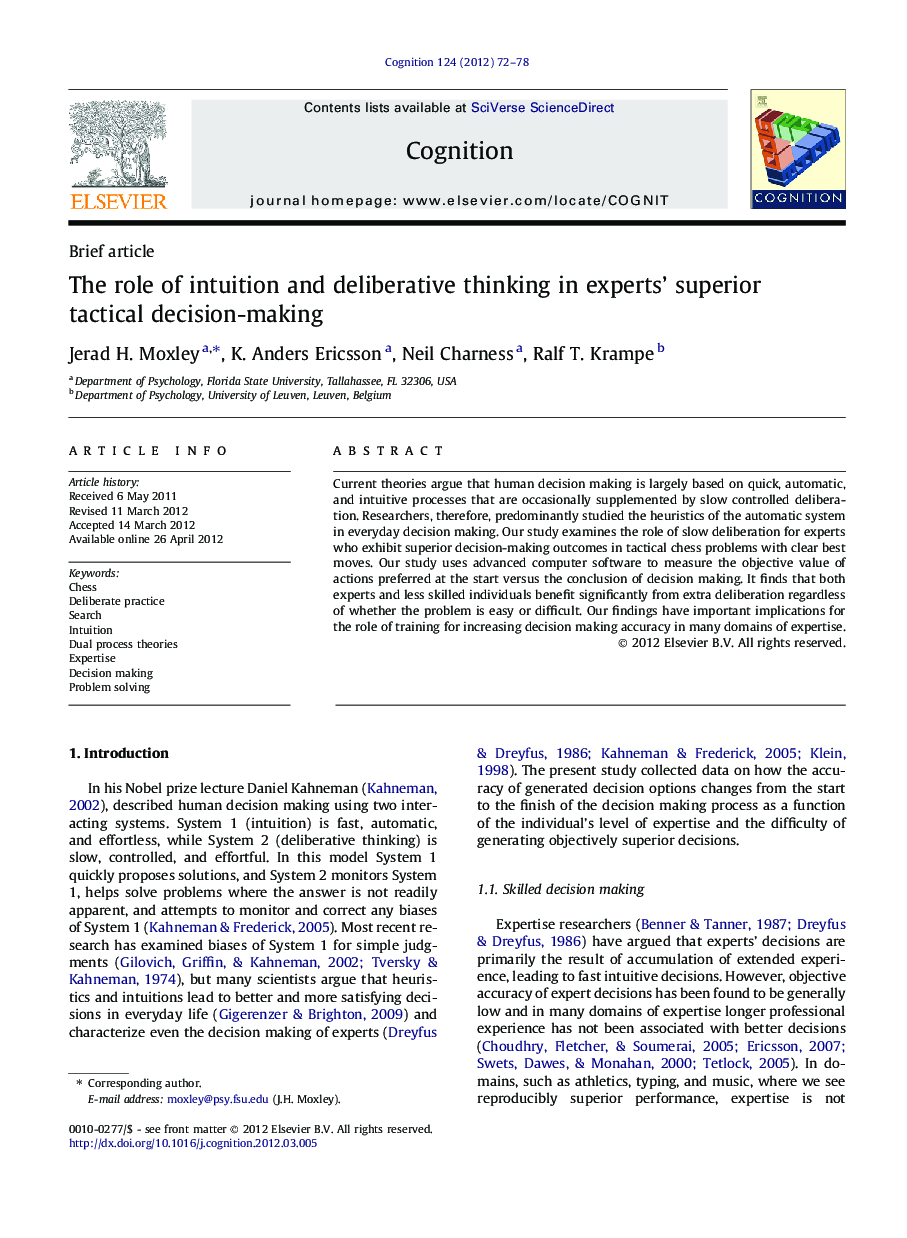 The role of intuition and deliberative thinking in experts' superior tactical decision-making