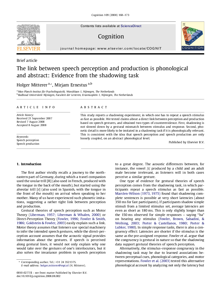 The link between speech perception and production is phonological and abstract: Evidence from the shadowing task