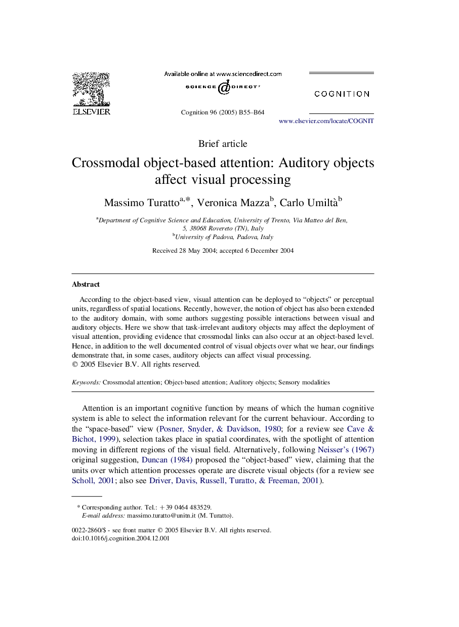 Crossmodal object-based attention: Auditory objects affect visual processing