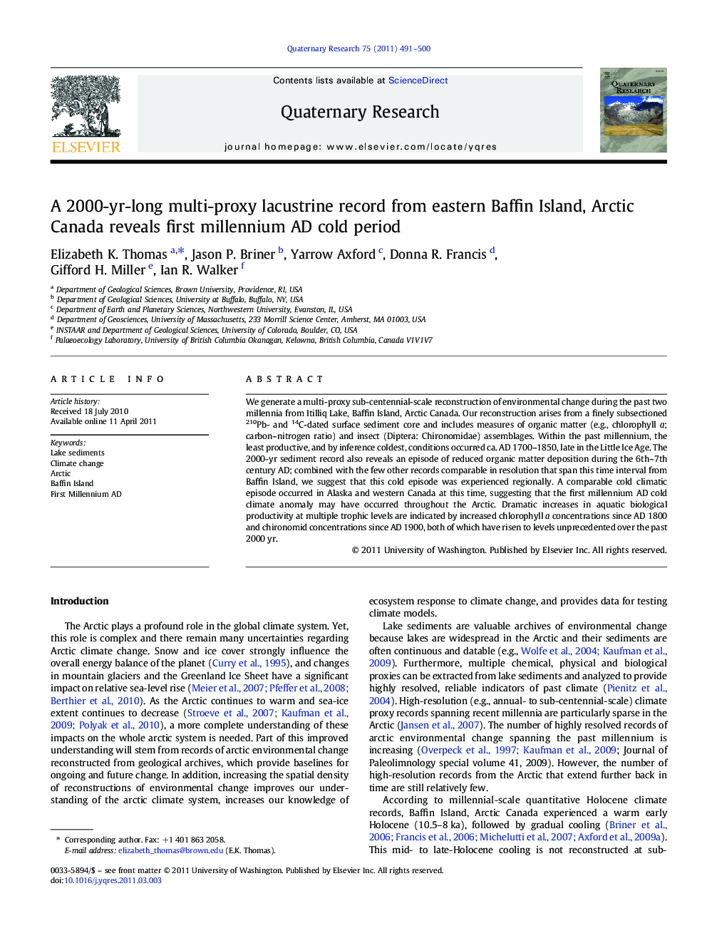 A 2000-yr-long multi-proxy lacustrine record from eastern Baffin Island, Arctic Canada reveals first millennium AD cold period