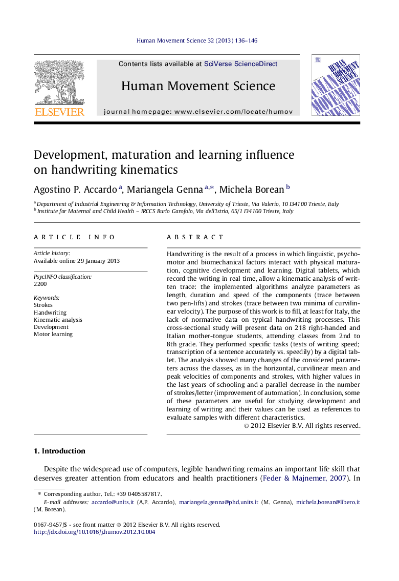 Development, maturation and learning influence on handwriting kinematics