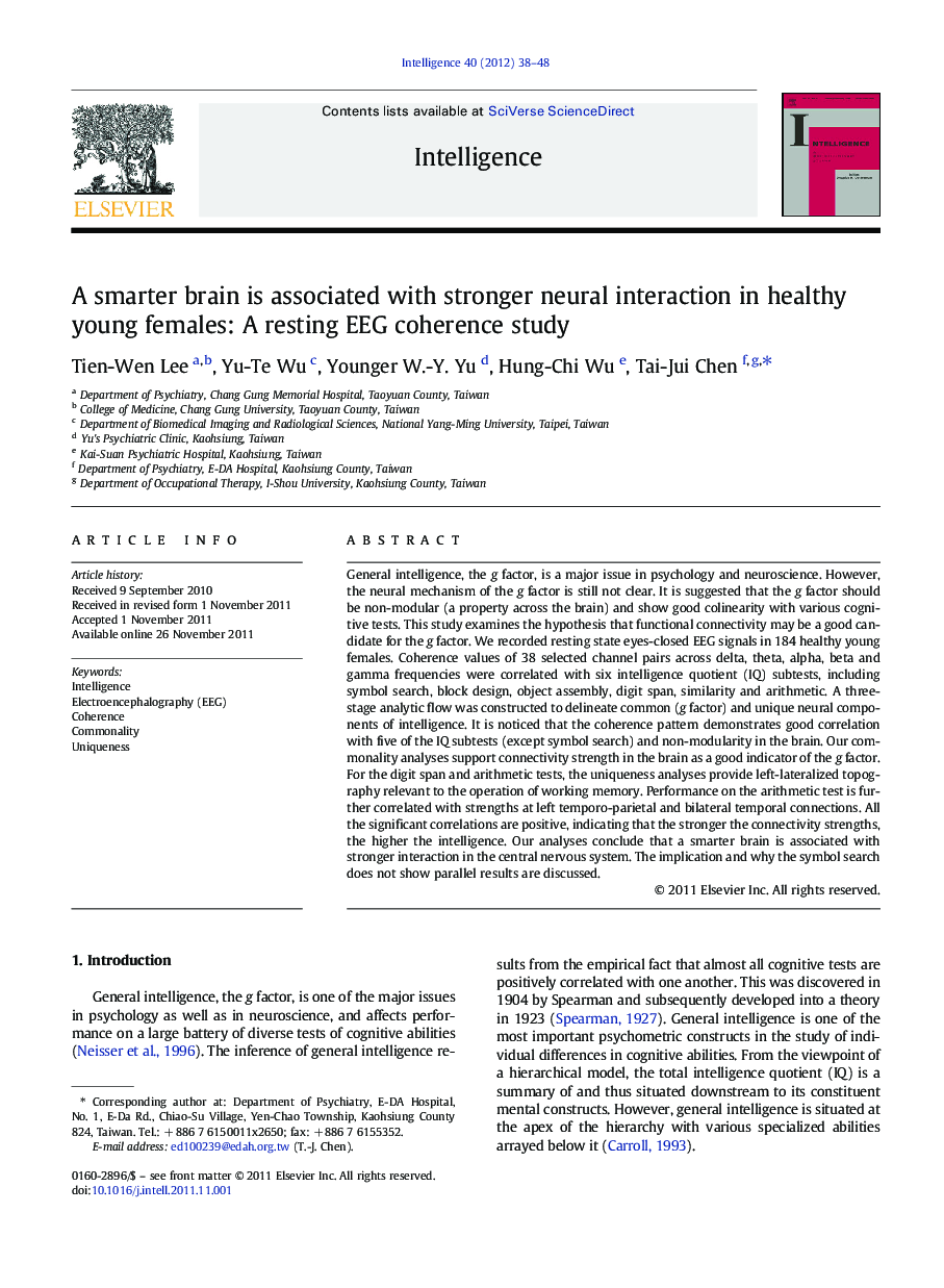 A smarter brain is associated with stronger neural interaction in healthy young females: A resting EEG coherence study