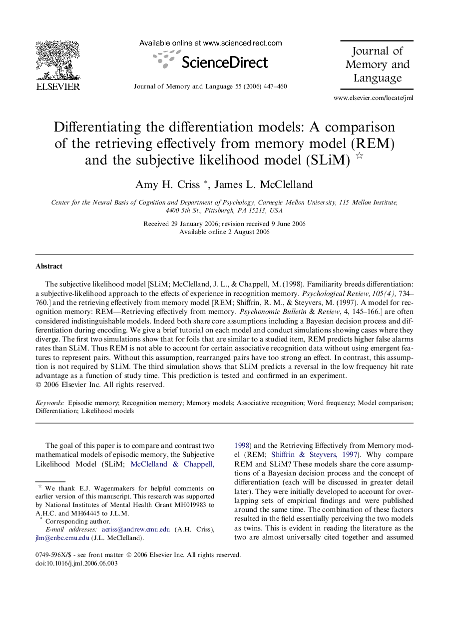 Differentiating the differentiation models: A comparison of the retrieving effectively from memory model (REM) and the subjective likelihood model (SLiM)