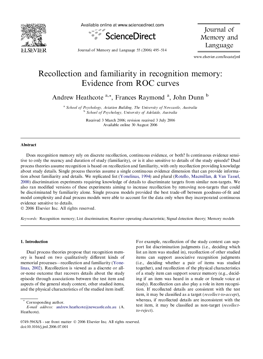 Recollection and familiarity in recognition memory: Evidence from ROC curves