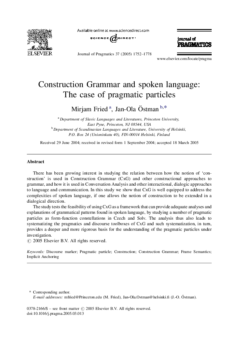 Construction Grammar and spoken language: The case of pragmatic particles