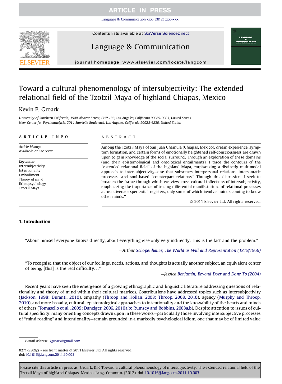 Toward a cultural phenomenology of intersubjectivity: The extended relational field of the Tzotzil Maya of highland Chiapas, Mexico