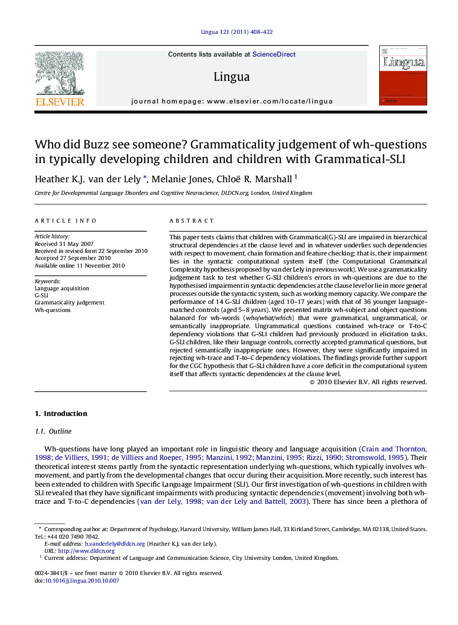 Who did Buzz see someone? Grammaticality judgement of wh-questions in typically developing children and children with Grammatical-SLI