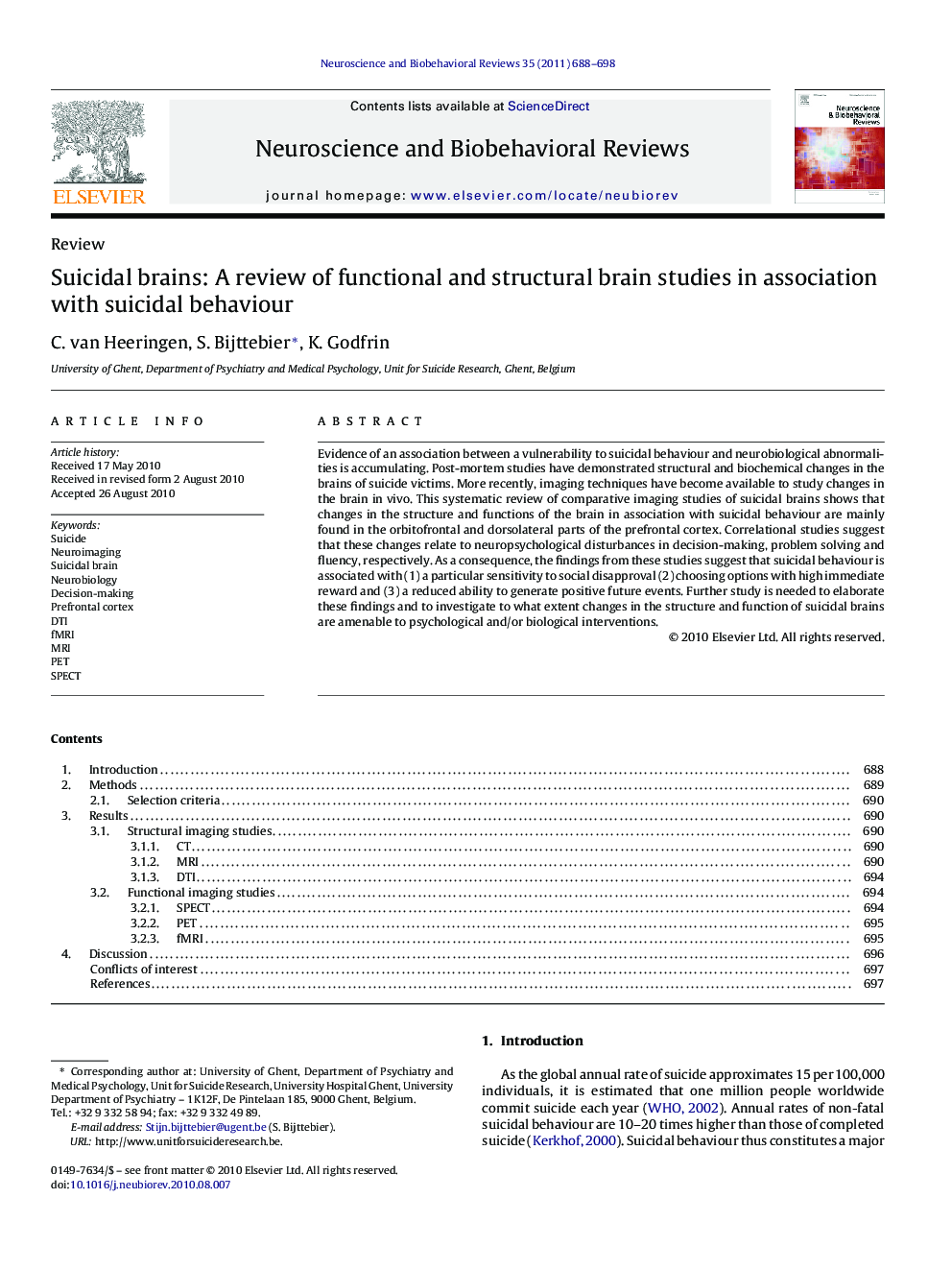 Suicidal brains: A review of functional and structural brain studies in association with suicidal behaviour