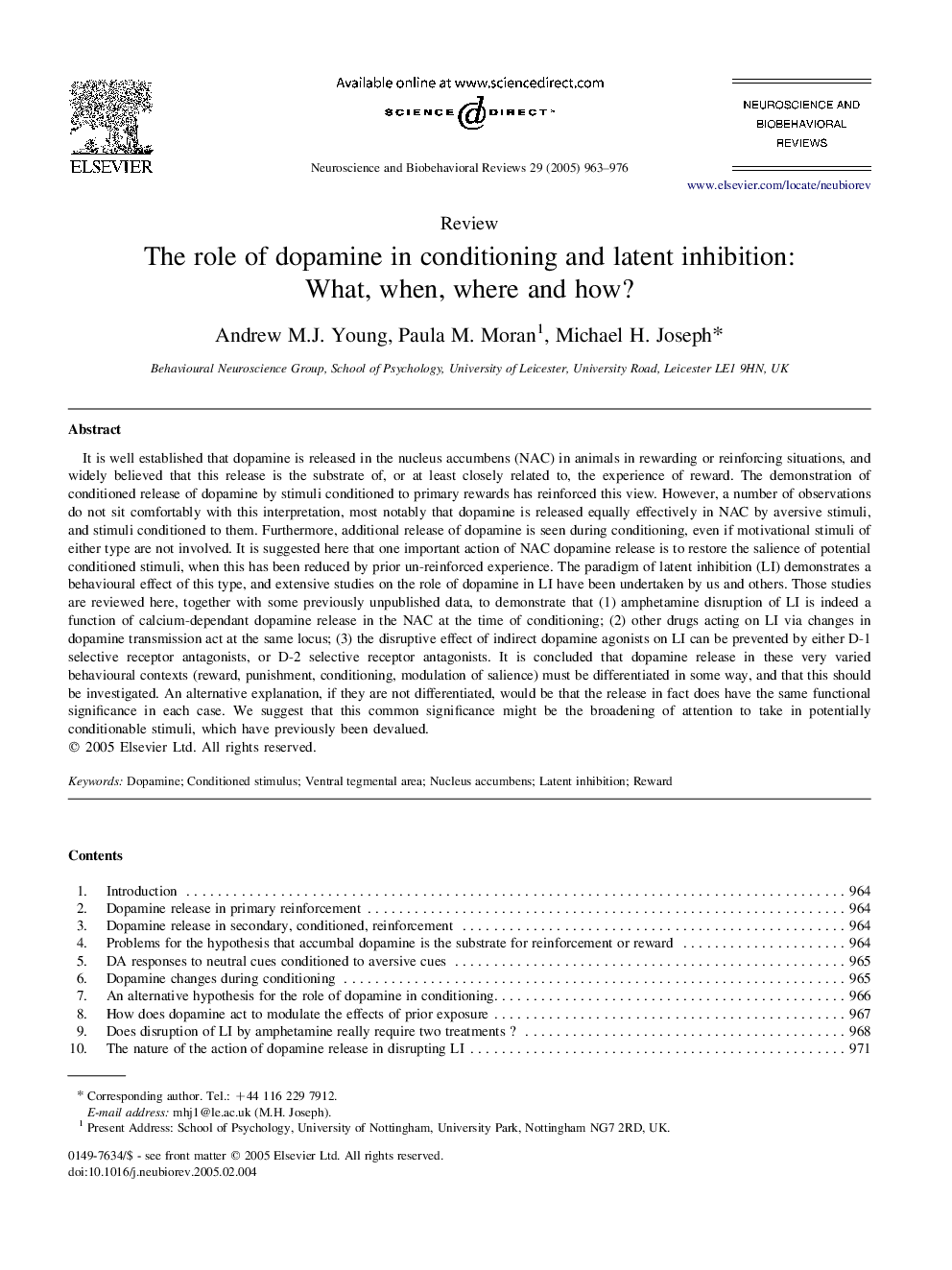 The role of dopamine in conditioning and latent inhibition: What, when, where and how?