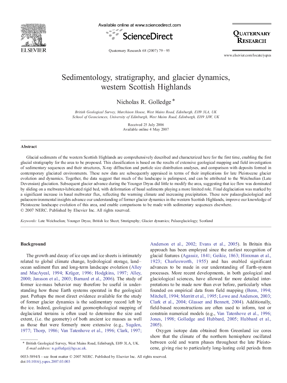 Sedimentology, stratigraphy, and glacier dynamics, western Scottish Highlands