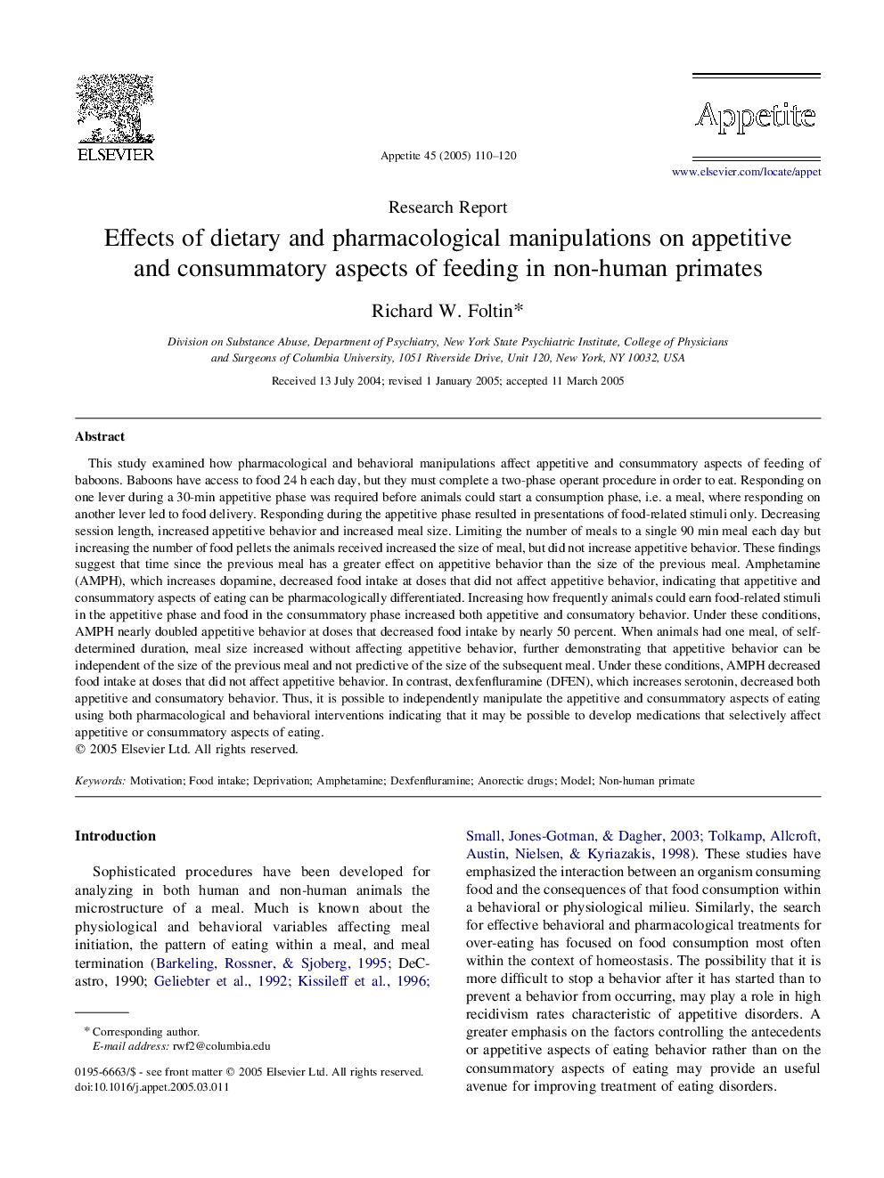 Effects of dietary and pharmacological manipulations on appetitive and consummatory aspects of feeding in non-human primates