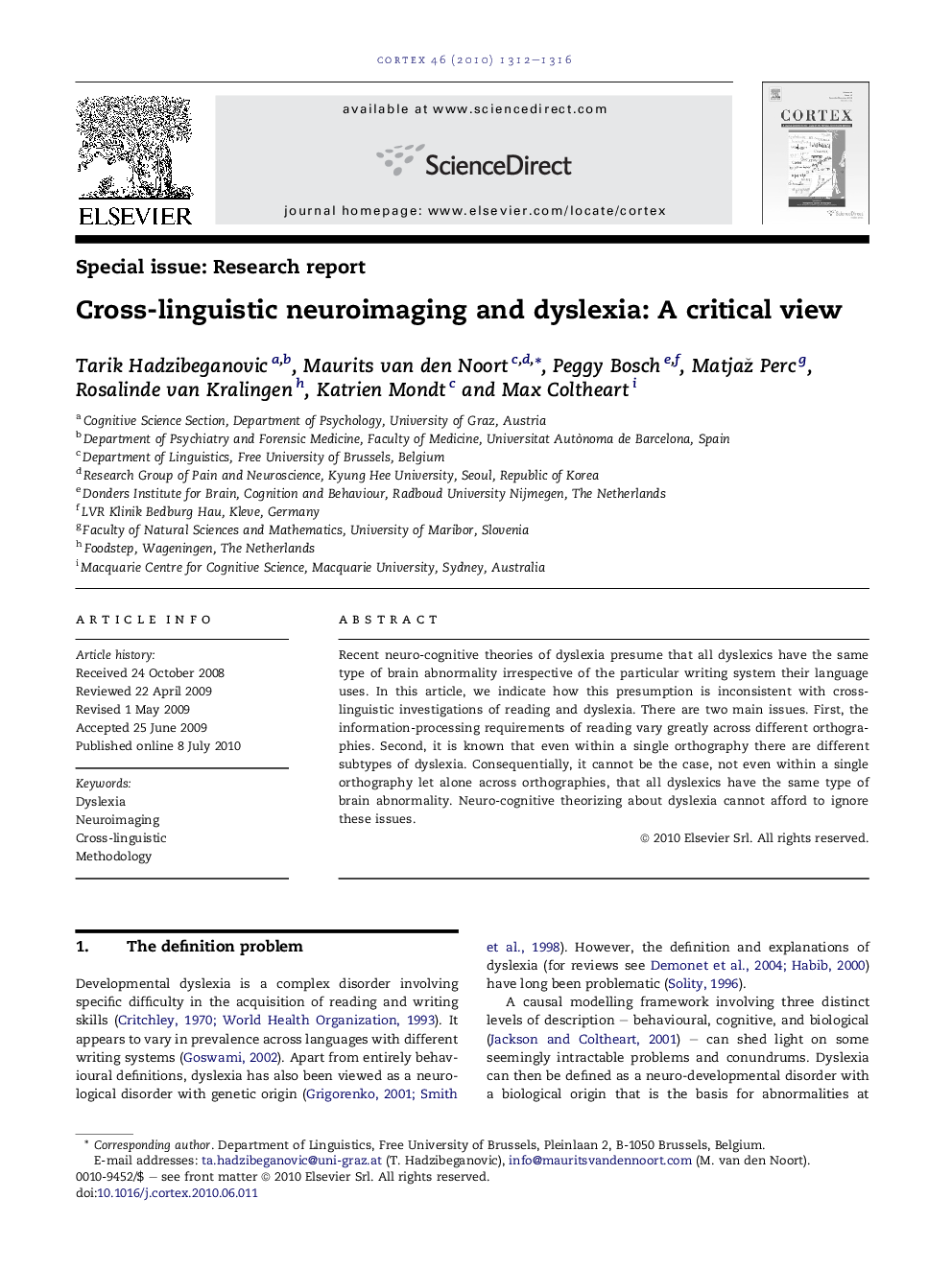 Cross-linguistic neuroimaging and dyslexia: A critical view