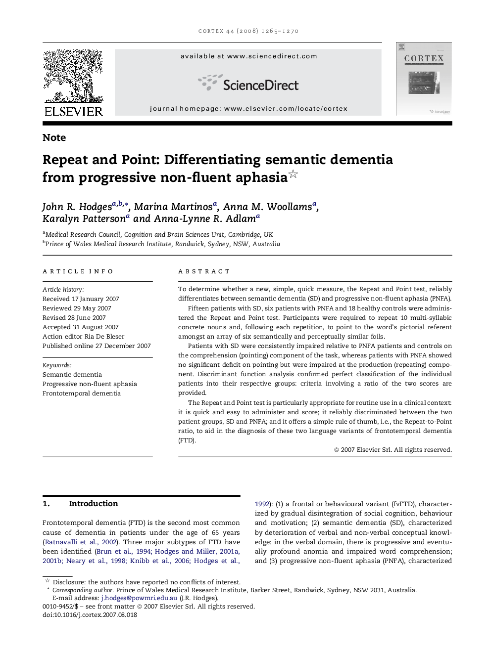 Repeat and Point: Differentiating semantic dementia from progressive non-fluent aphasia