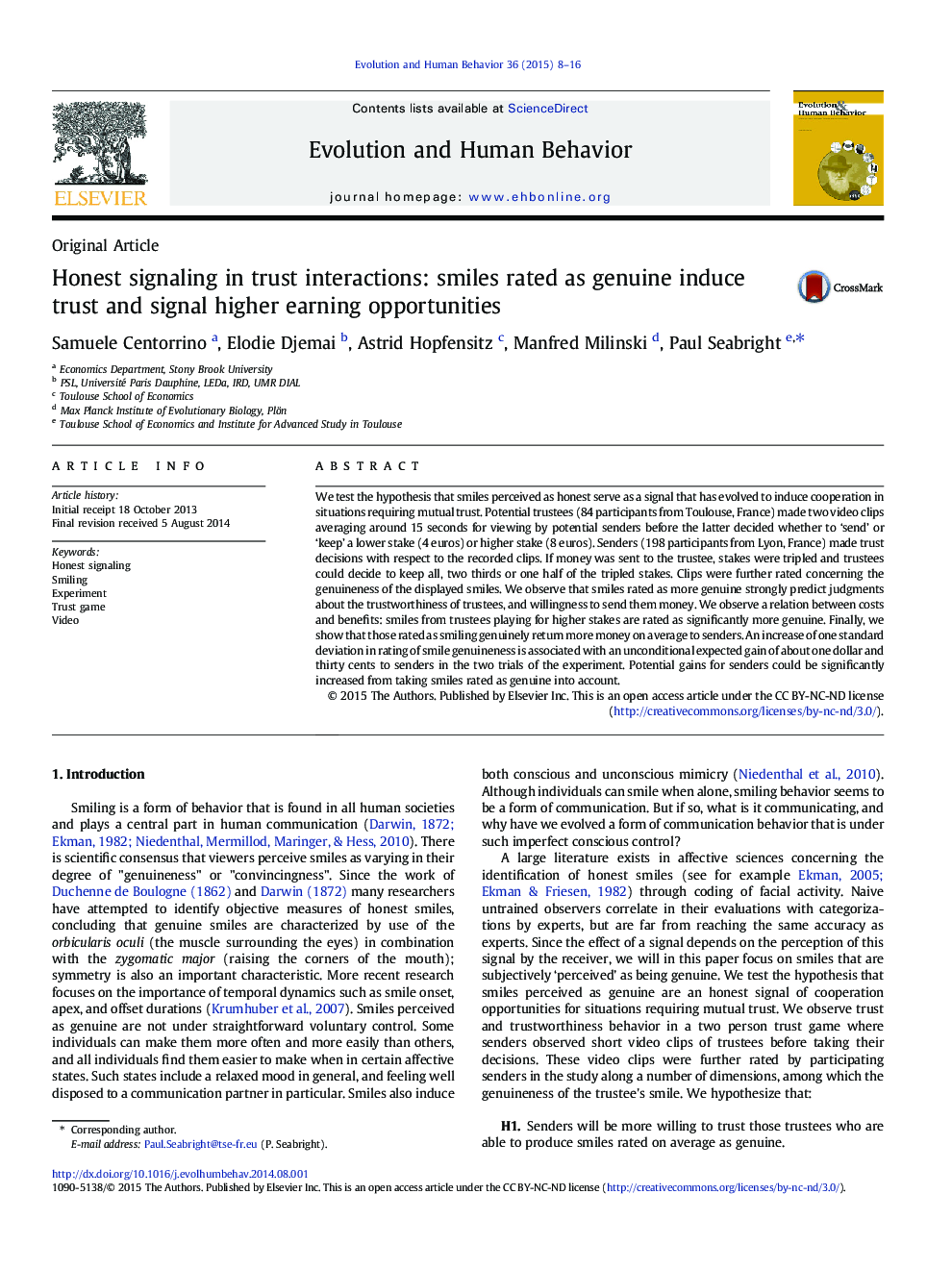 Honest signaling in trust interactions: smiles rated as genuine induce trust and signal higher earning opportunities