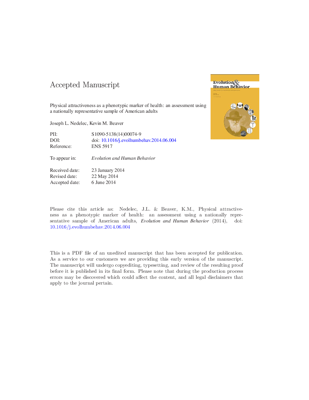 Physical attractiveness as a phenotypic marker of health: an assessment using a nationally representative sample of American adults