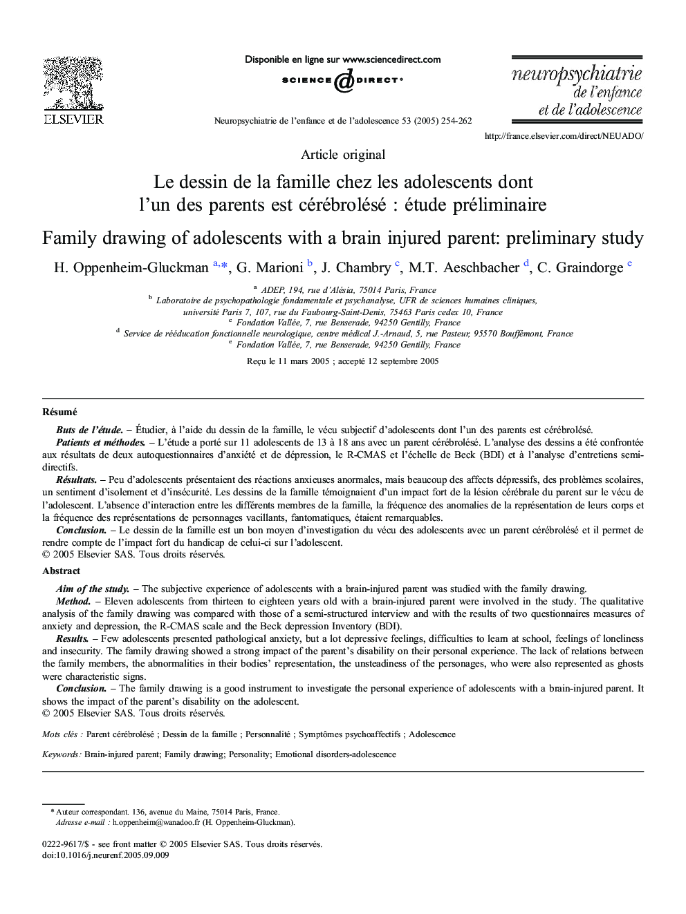 Le dessin deÂ laÂ famille chezÂ lesÂ adolescents dont l'unÂ desÂ parents est cérébroléséÂ : étude préliminaire