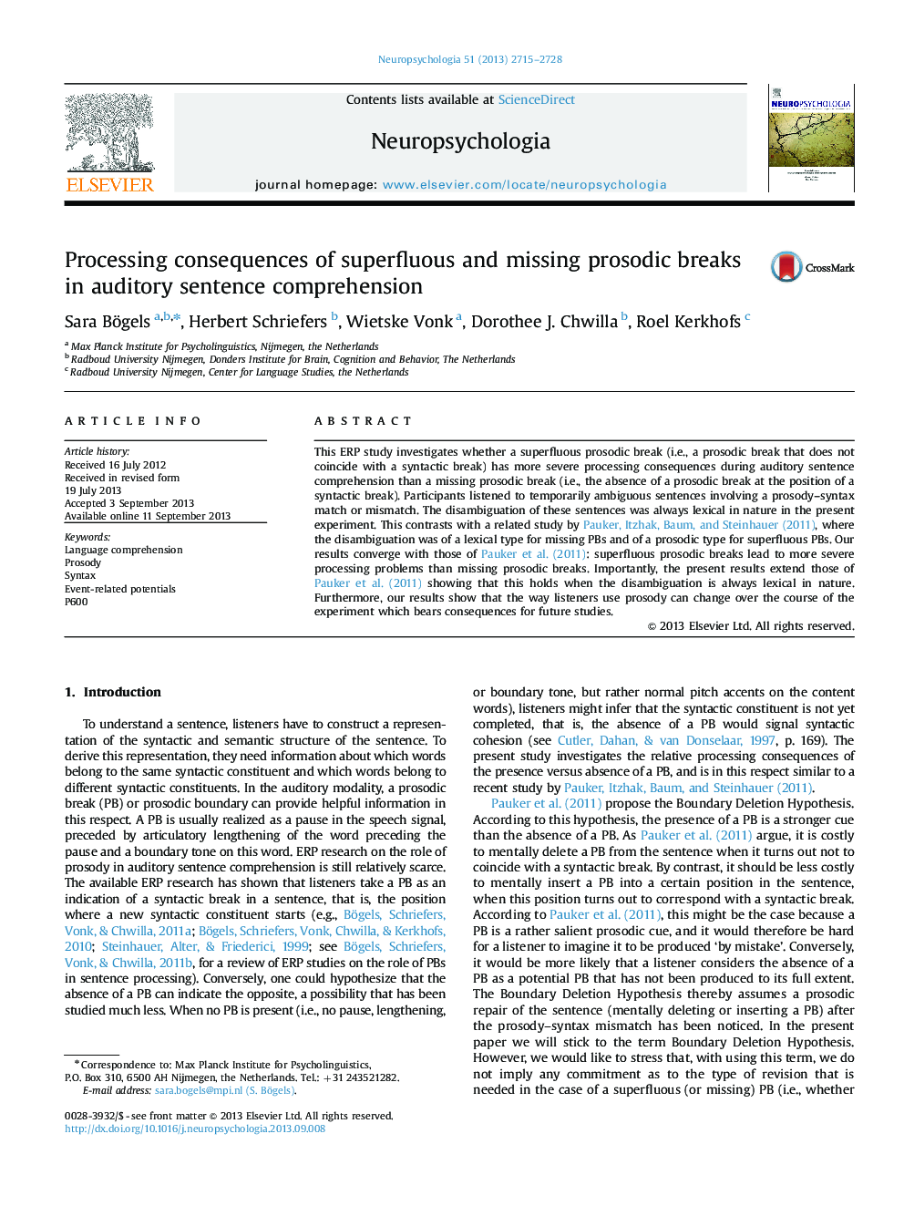 Processing consequences of superfluous and missing prosodic breaks in auditory sentence comprehension