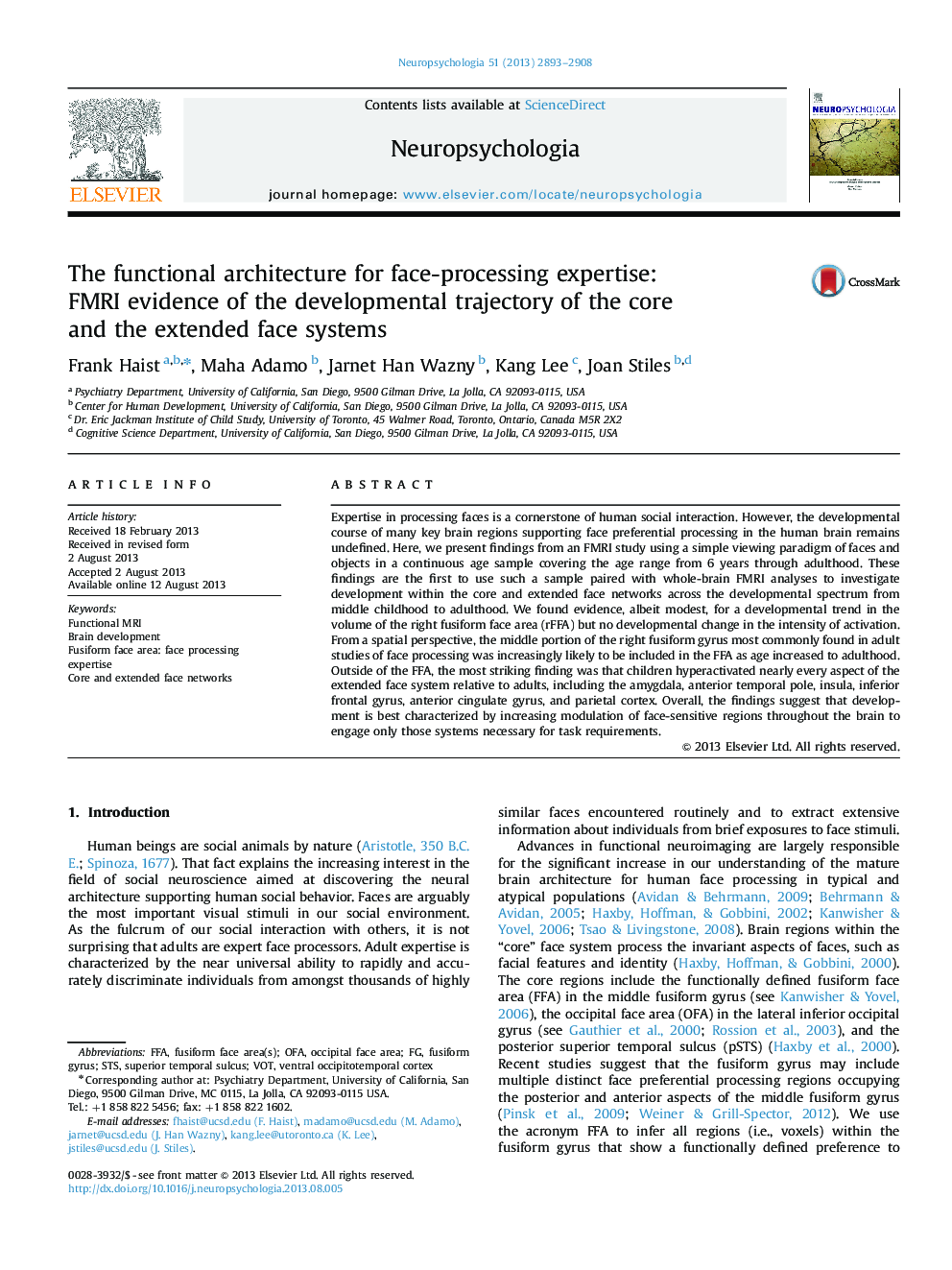The functional architecture for face-processing expertise: FMRI evidence of the developmental trajectory of the core and the extended face systems