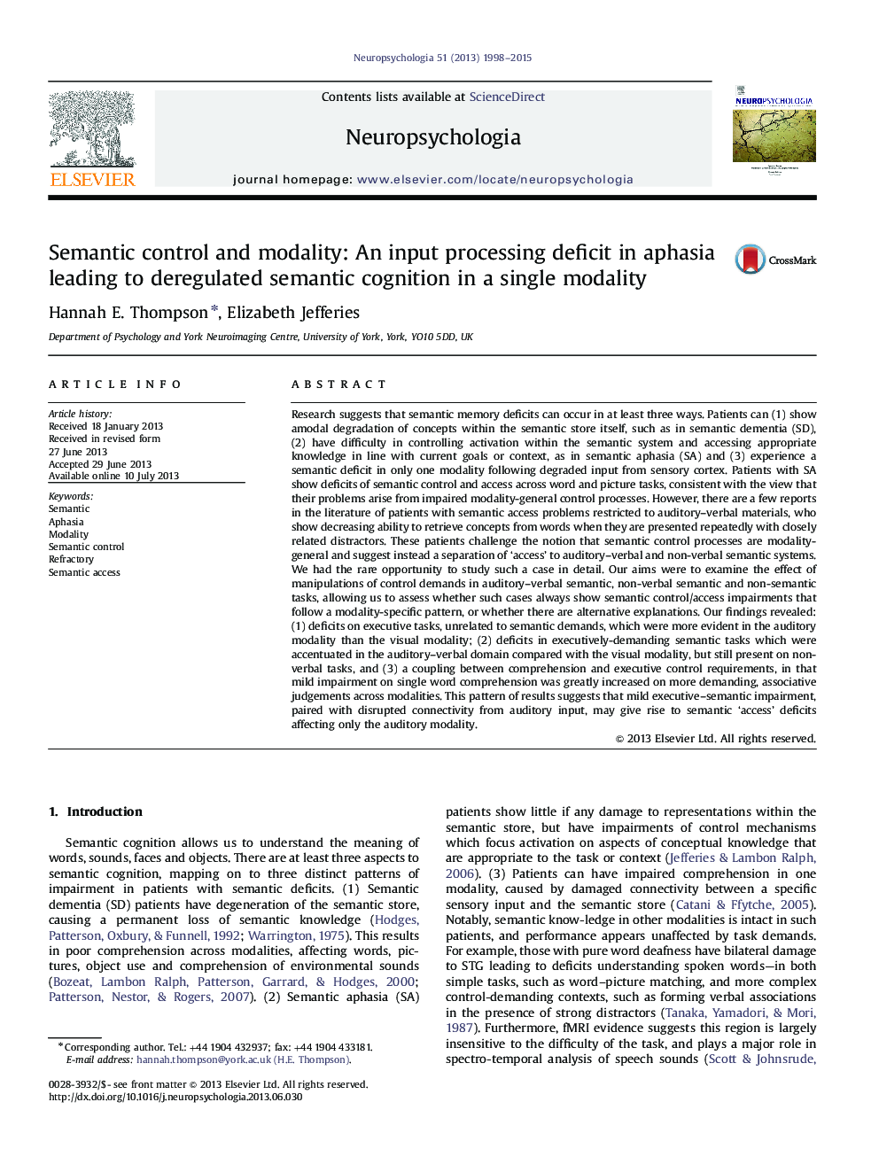 Semantic control and modality: An input processing deficit in aphasia leading to deregulated semantic cognition in a single modality