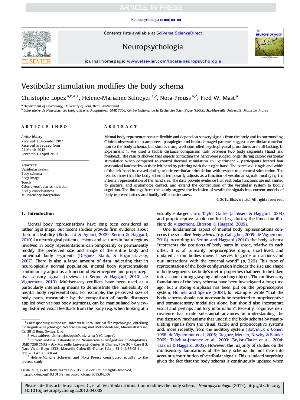 Vestibular stimulation modifies the body schema