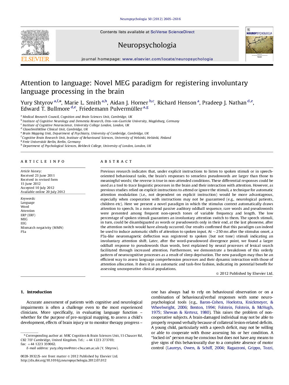 Attention to language: Novel MEG paradigm for registering involuntary language processing in the brain